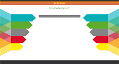 Desktop Screenshot of placeaudesign.com